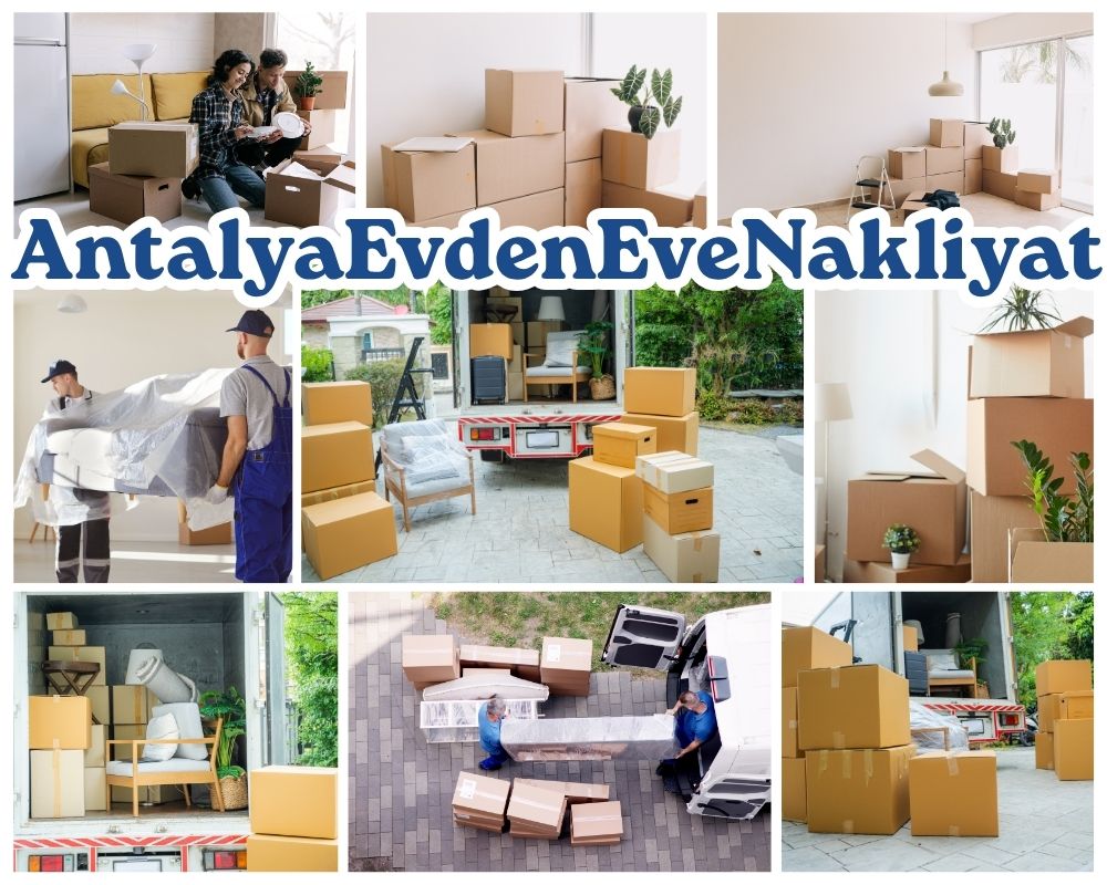 Antalya Çandır Evden Eve Asansörlü Taşımacılık